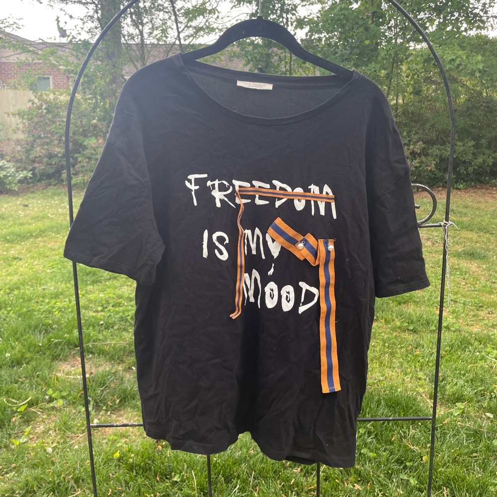 “Freedom is My Mood” Graphic Zara Tee